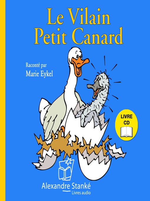 Title details for Le vilain petit canard by Marie Eykel - Available